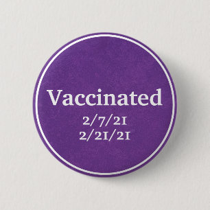Vaccinated (Purple) Button with Custom Dates