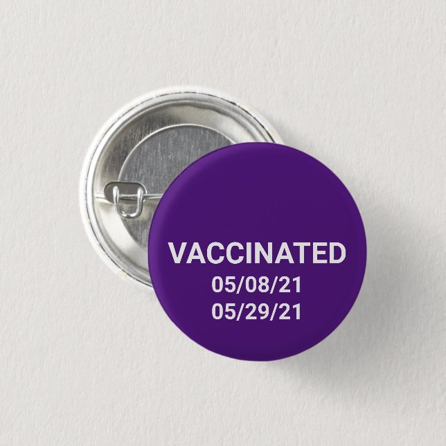 Vaccinated purple pin button with custom dates (Front & Back)