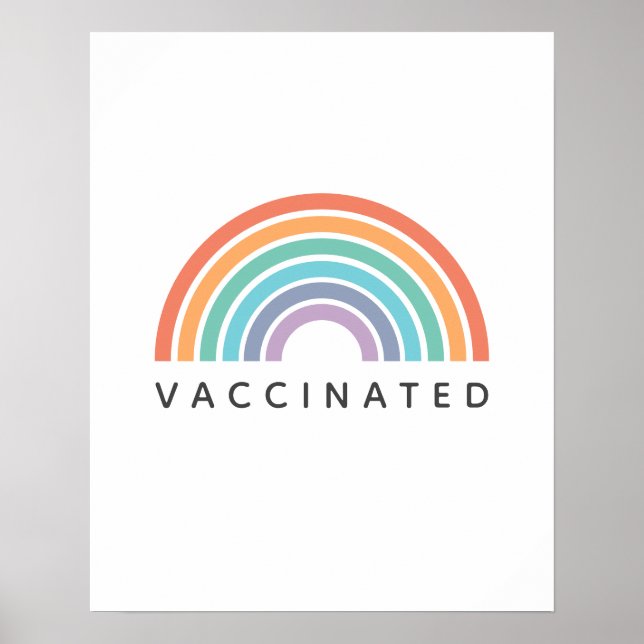 Vaccinated Rainbow | Covid Coronavirus Vaccine Poster (Front)