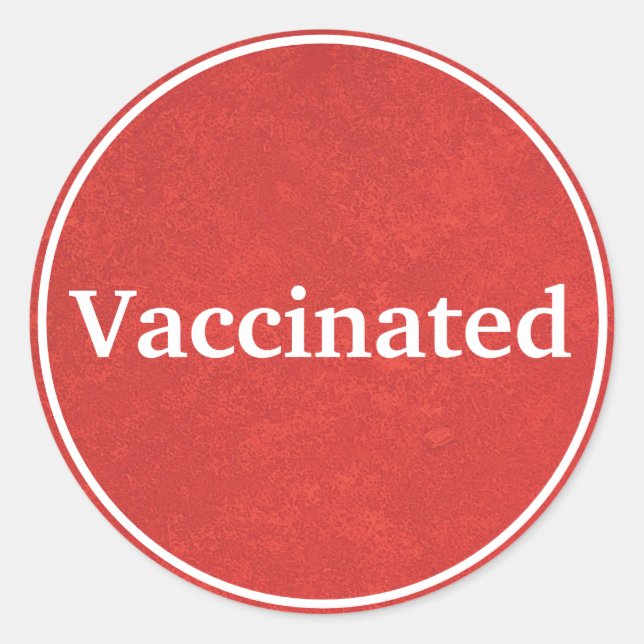 Vaccinated (Red) Classic Round Sticker (Front)