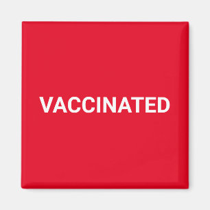 Vaccinated red white customisable text simple magnet