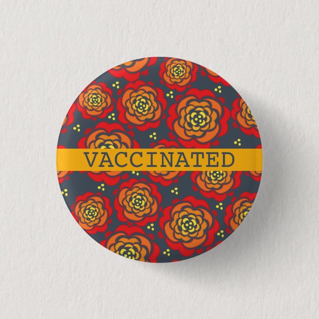 VACCINATED red yellow floral printed 3 Cm Round Badge (Front)