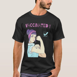 Vaccinated Tee Believes In Vaccines Immunisation A