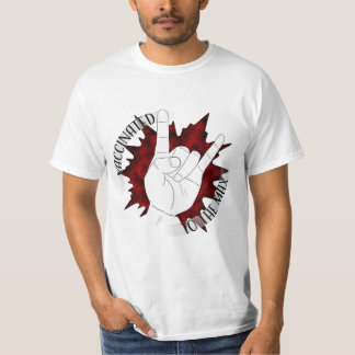 Vaccinated To The Max T-Shirt
