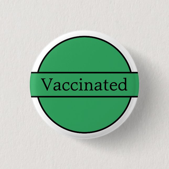 Vaccinated White And Green Button (Front)