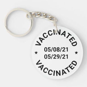 Vaccinated with custom dates and text key ring
