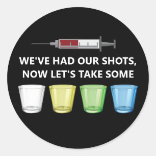 Vaccine Shots Let's Party Vaccination Humour Classic Round Sticker