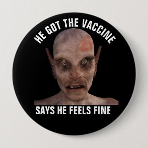 VACCINE VACCINATED LARGE BUTTON