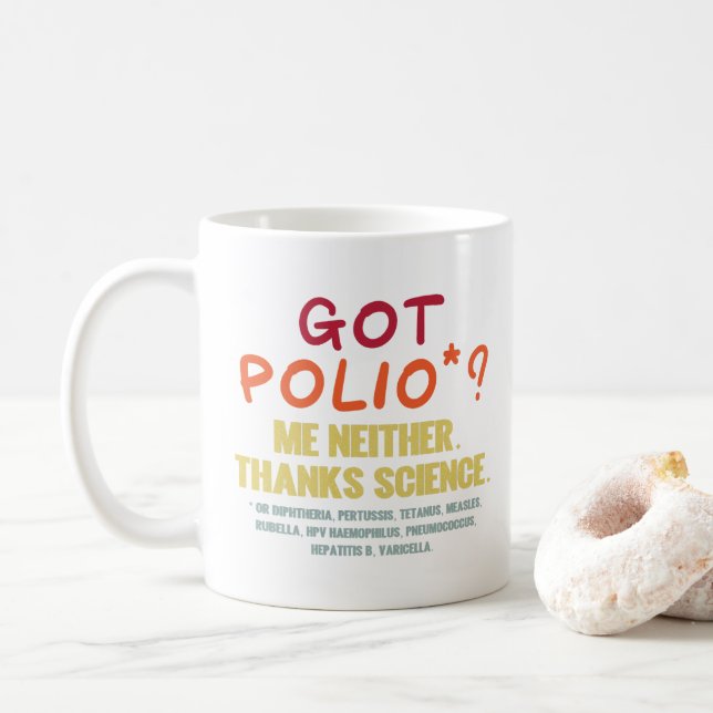 Vaccines Work Thanks Science Epidemiology Student  Coffee Mug (With Donut)