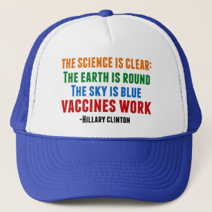 Vaccines Work Trucker Hat