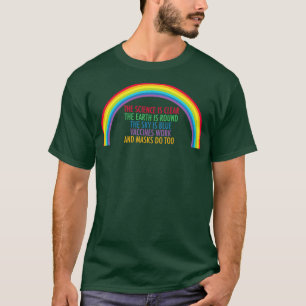 Vaccines Work Wear A Mask Rainbow Rhyme T-Shirt