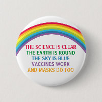 Vaccines Work Wear a Mask Rainbow Science Quote