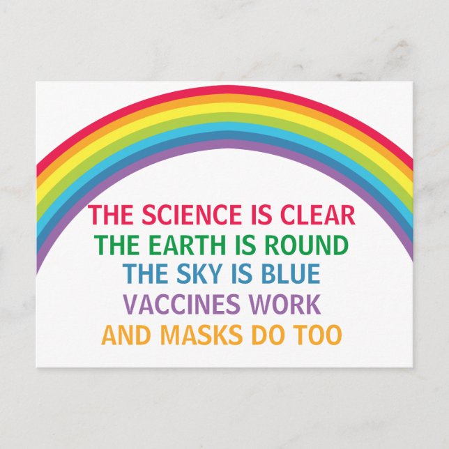 Vaccines Work Wear a Mask Rainbow Science Quote Postcard (Front)