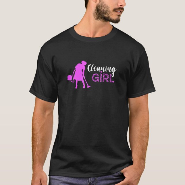 Vacuum Cleaner Cleaning Girl Housekeeper Housewife T-Shirt (Front)