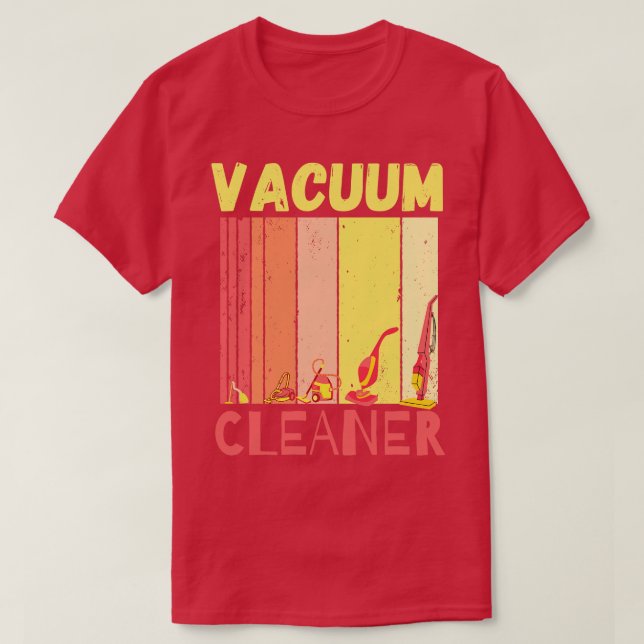 Vacuum Cleaner T-Shirt (Design Front)