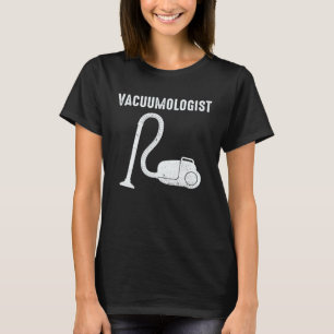 Vacuum Cleaner Vacuumlogist Men Women Retro Housek T-Shirt