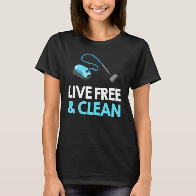 Vacuum Cleaner  Women Housekeeper Housekeeping T-Shirt (Front)