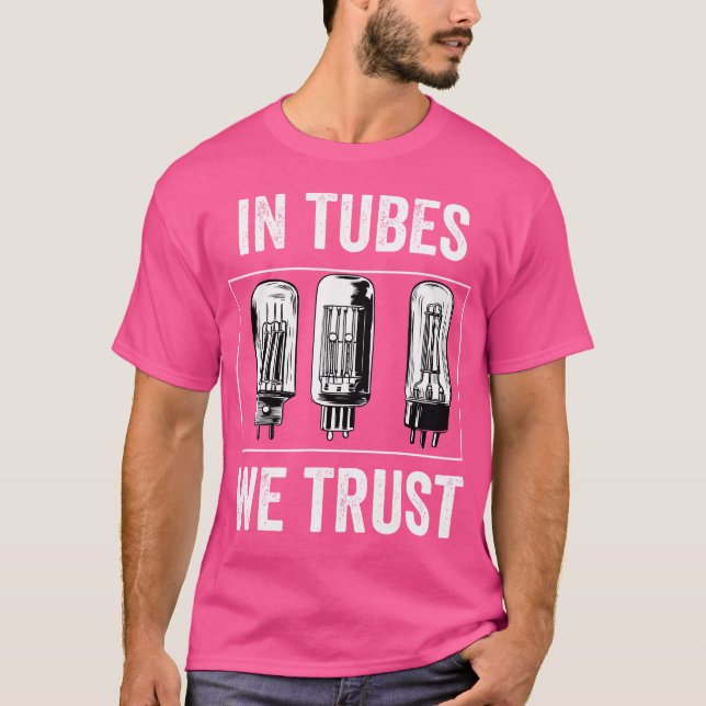 Vacuum Tube Amp Amplifier Analogue Audio Electron  T-Shirt (Front)