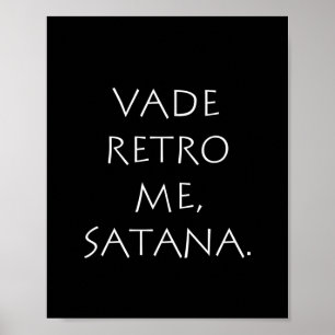 Vade Retro Me Satana Poster