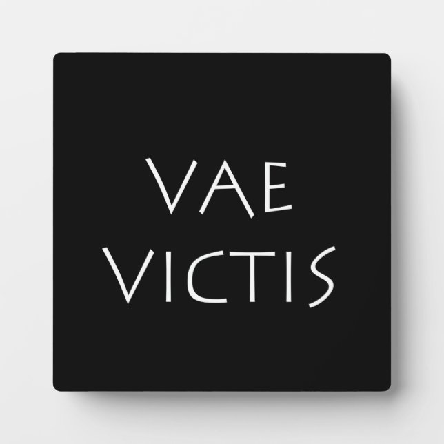 Vae victis plaque (Front)