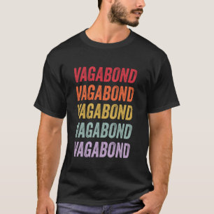 Vagabond T-Shirt