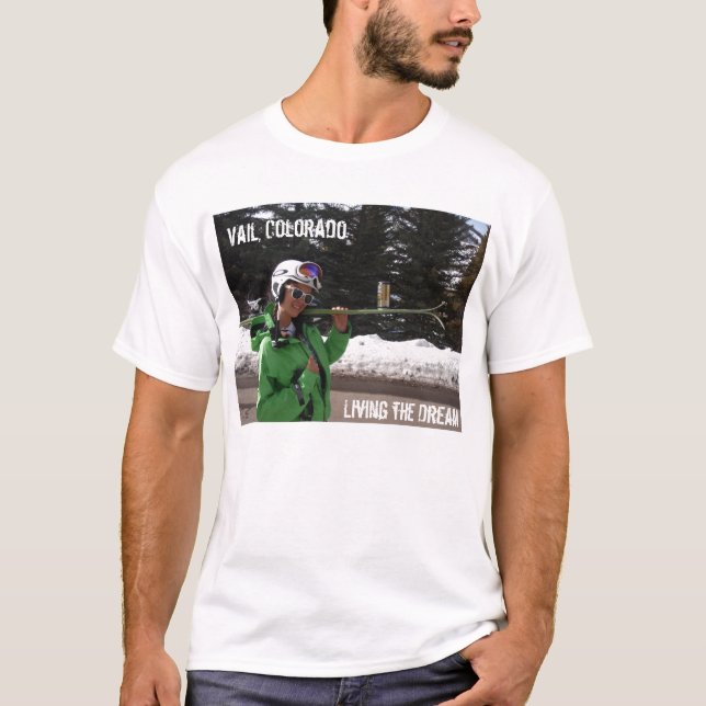 Vail Living the Dream T-Shirt (Front)