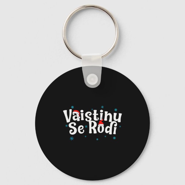 Vaistinu Se Rodi Serbian Christmas  Key Ring (Front)