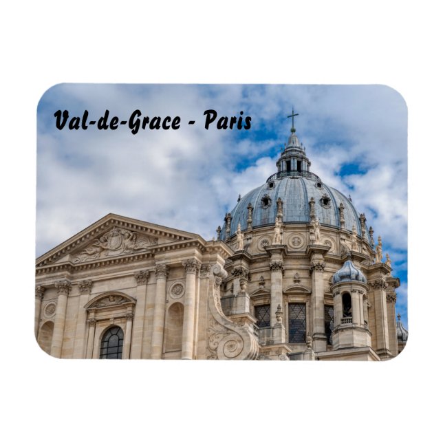 Val-de-Grace Church and Army Hospital in Paris Magnet (Horizontal)