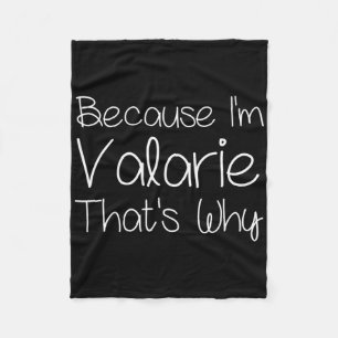 Valarie Funny Personalized Birthday Women Name Gif Fleece Blanket
