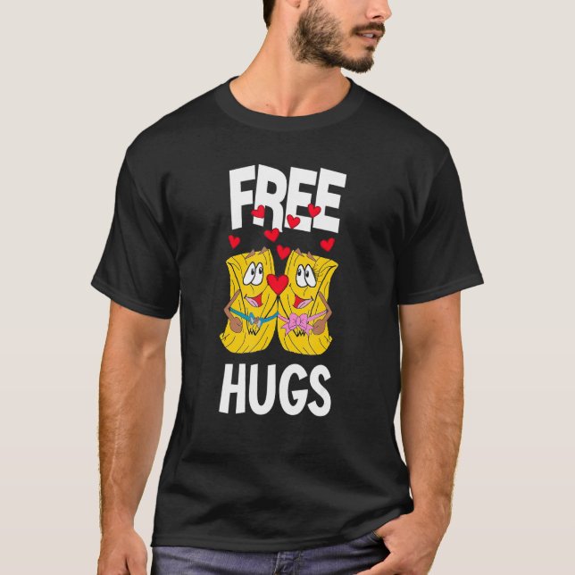 Valentin Day Tamales  Free Hugs Abrazos Gratis T-Shirt (Front)