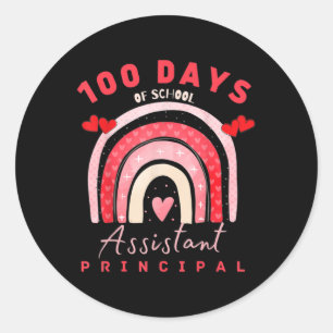 Valentine 100 Days Of School Istant Principal Fun Classic Round Sticker