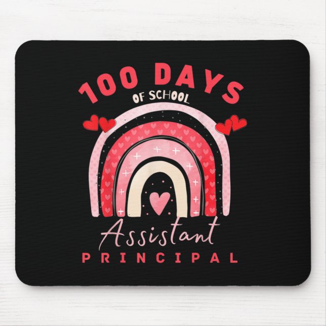 Valentine 100 Days Of School Istant Principal Fun  Mouse Mat (Front)