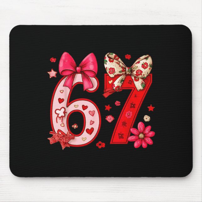 Valentine 67 Funny Six Seven Meme Coquette Bow Wom Mouse Mat (Front)