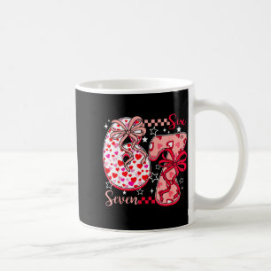 Valentine 67 Six Seven 6 7 Meme Valentines Day Gir Coffee Mug