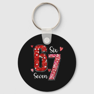 Valentine 67 Six Seven Meme Rose Hearts Valentine’ Key Ring