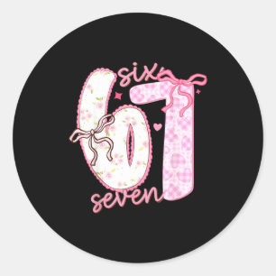 Valentine 6 7 Funny Six Seven 67 Happy Valentines Classic Round Sticker