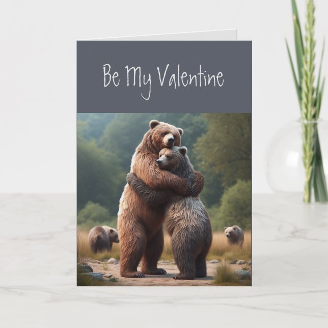 Valentine All Bear Hugs You Want Animal Nature Card (Front)