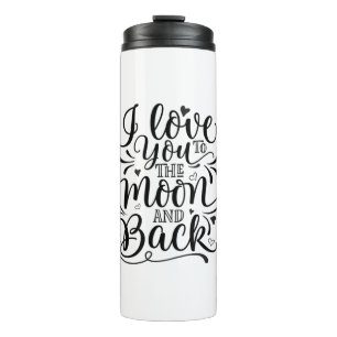 Valentine Art I Love You To The Moon Thermal Tumbler