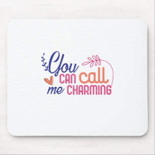 Valentine Art You Can Call Me Mouse Mat