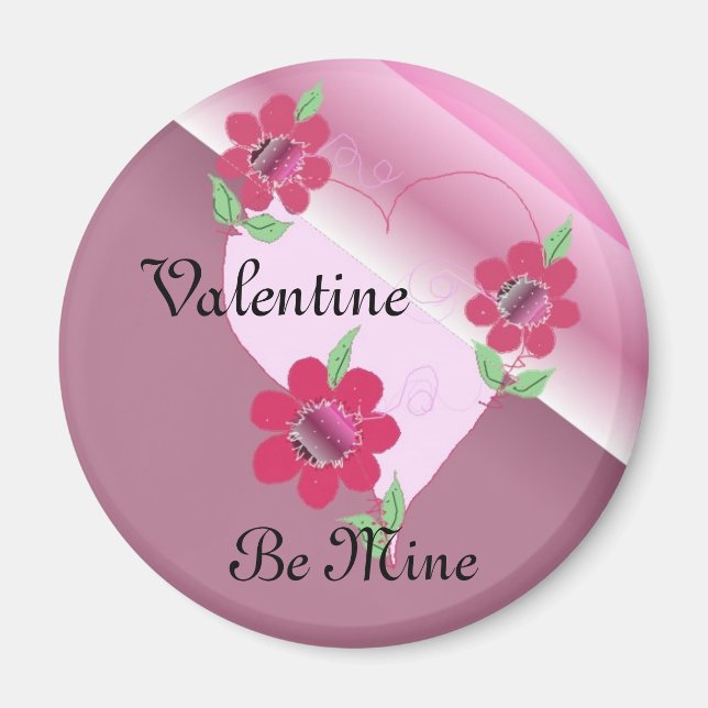Valentine Be Mine Magnet (Front)