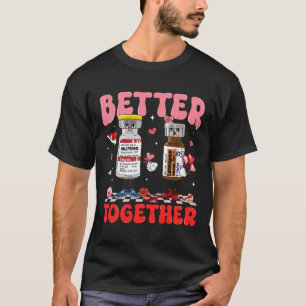 Valentine Better Together Nurse Pink Bow Rn Pct Cn T-Shirt