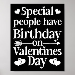 Valentine Birthday Women Girls Born On Valentines  Poster