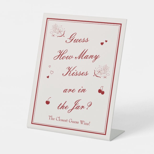 Valentine Bridal Shower Guess How Many Kisses Pedestal Sign (Front)