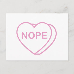 Valentine Candy Heart, Nope Postcard