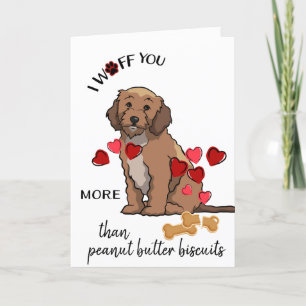 Valentine Card from Your Cockapoo Dog Love Biscuit