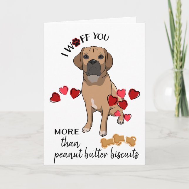 Valentine Card from Your Puggle Dog Loves You (Front)