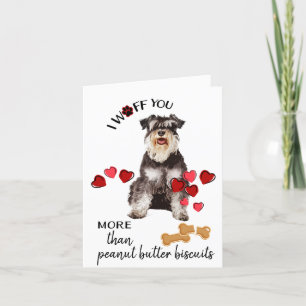 Valentine Card from Your Schnauzer Dog Love