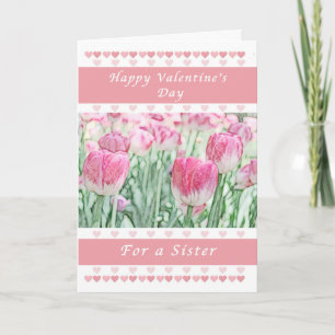 Valentine Day for Sister, Pink Hearts and Tulips Holiday Card