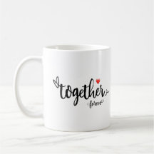 Valentine Day Gifts Together Forever 