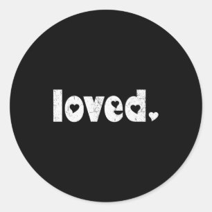 Valentine Day Sorry Girls Mom Is My Cute Heart Tod Classic Round Sticker